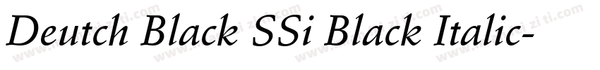 Deutch Black SSi Black Italic字体转换